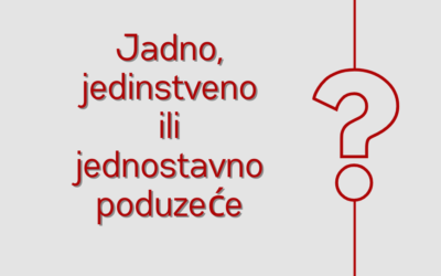 Jadno, jedinstveno ili jednostavno poduzeće?