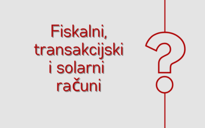 Izdajete li fiskalne, transakcijske ili solarne račune?