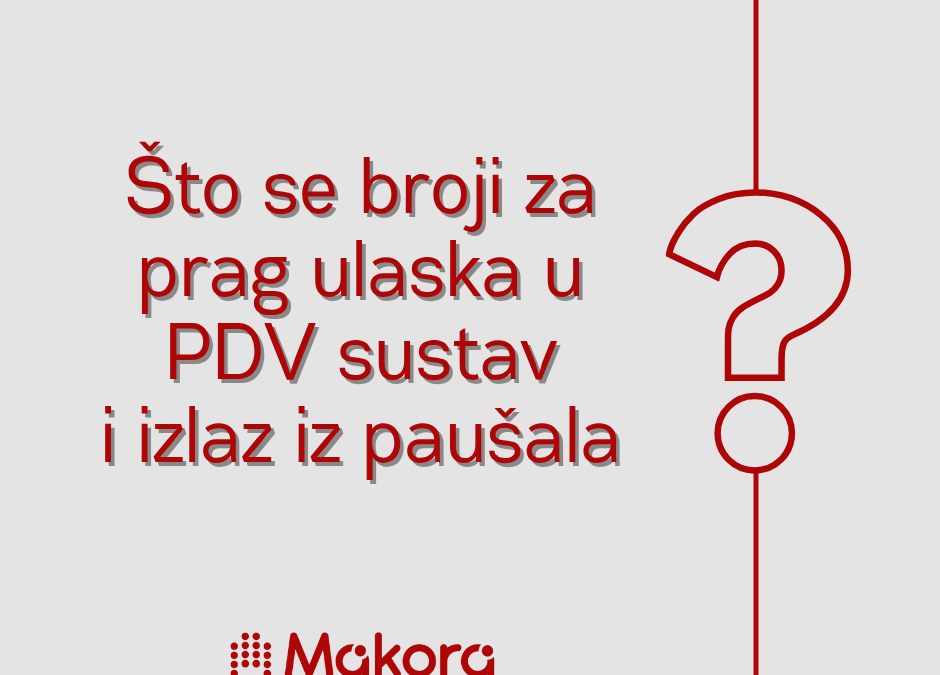 Znaš li uopće što je prag za PDV i PAUŠAL?