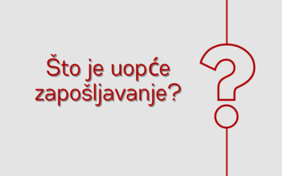 Što je uopće zapošljavanje?