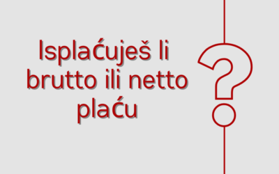 Isplaćuješ li bruto 1 ili bruto 2 plaću?